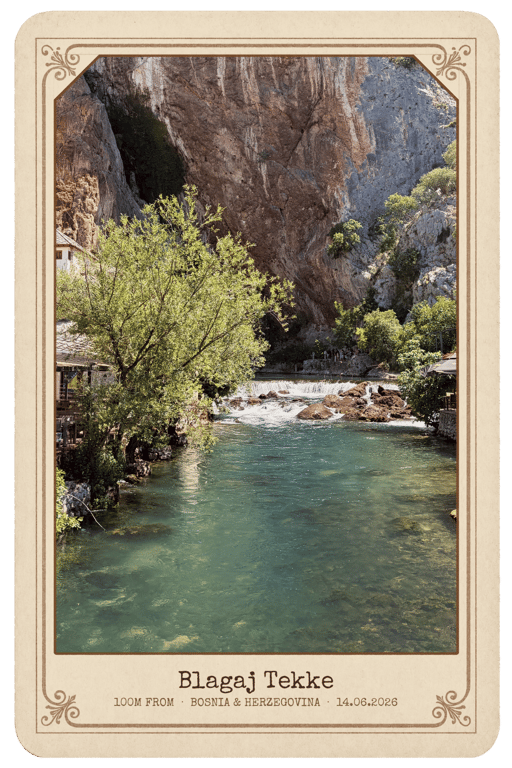 A postcard from Blagaj Tekke