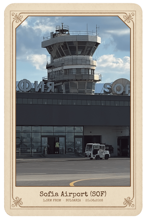 A postcard from Sofia Airport (SOF)